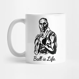 Ball is Life. Mug